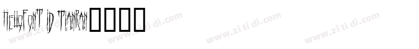 HelloFont ID TianRan字体转换